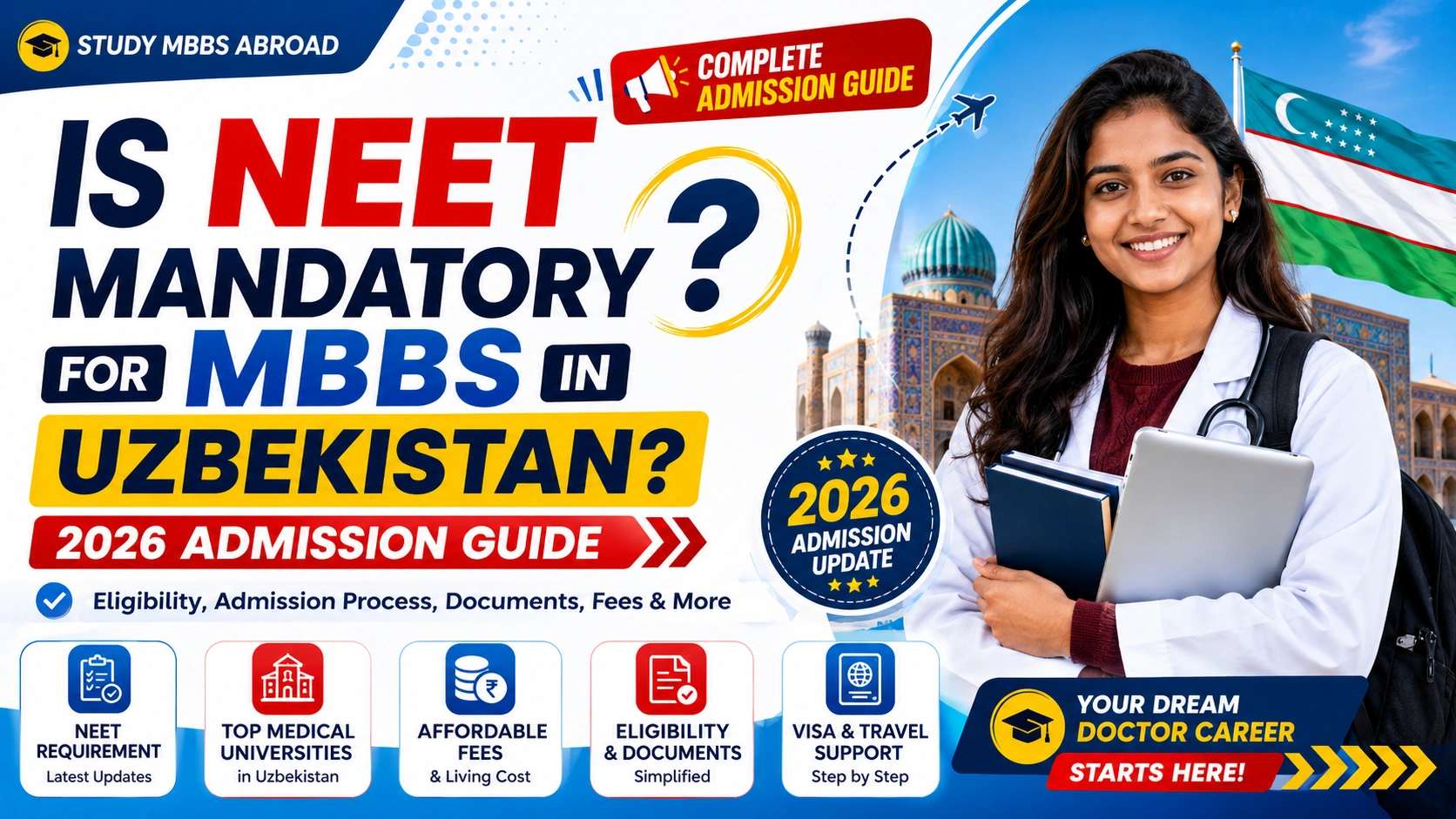 Is NEET Mandatory for MBBS in Uzbekistan? 2026 Admission Guide